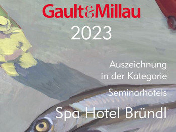 Gault & Millau Auszeichnung Spa Hotel Bründl